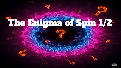 The Mystery of Spin One-Half
