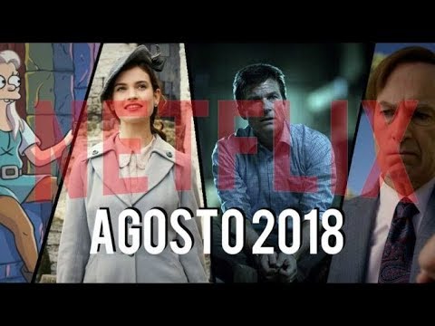 Estreno-de-Netflix-Agosto-2018