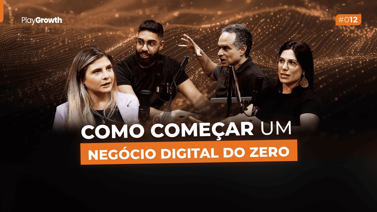 Como Começar um Negócio Digital do Zero | PlayGrowth #12 - YouTube