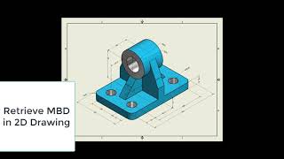 Retrieve MBD Into 2D Drawing in Autodesk Inventor Professional
