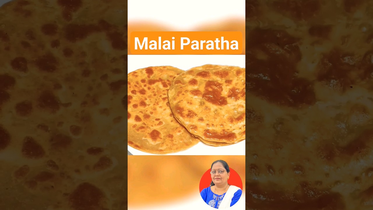 Special Malai Paratha recipe | 