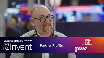 GeekWire Studios | AWS re: Invent Partner Profiles: PwC