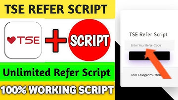 TSE Refer Script | new app refer script | refer script today | earning tricks | refer trick