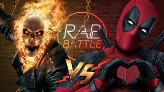 Рэп Баттл - Призрачный Гонщик vs. Дэдпул (Ghost Rider vs. Deadpool)