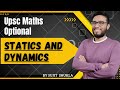 Questions On Constrained Motion | Statics and Dynamics | UPSC Maths Optional By Sujit Shukla