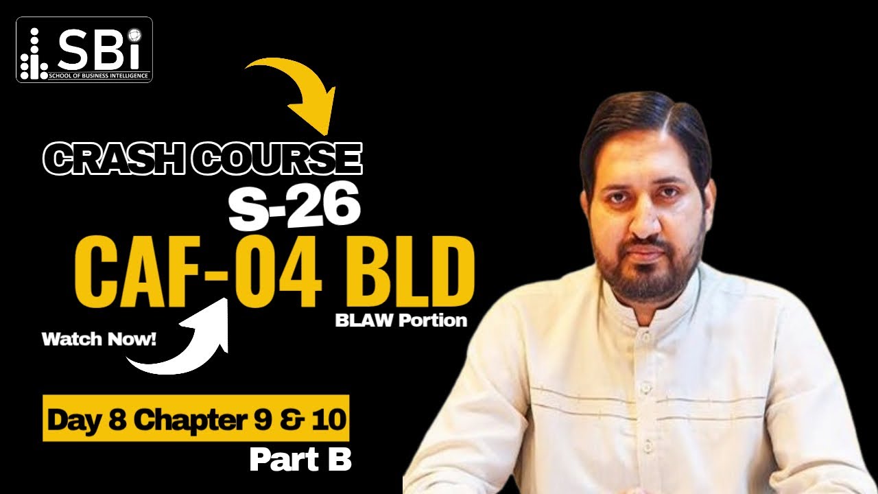 SBI-SPR-26 CAF-04 BLD (CRASH COURSE) BY SIR ATIF ABIDI (DAY 8) PART 2