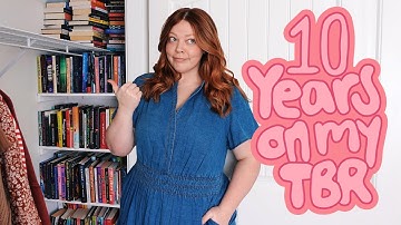 Reading Books that have been on my TBR for 10 YEARS