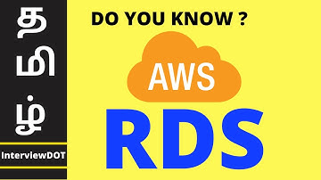 TAMIL AWS RDS | What is AWS RDS ? | Explain AWS RDS ? | AWS RDS Tutorial | InterviewDOT