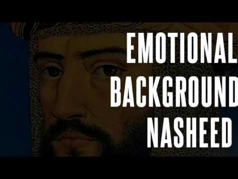 ✪-new-emotional-background-nasheed---2017-(vocals-only)-ᴴᴰ-اهات-اسلامية