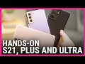Galaxy S21 hands-on | First look at the S21, S21 Plus and S21 Ultra