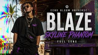 Glitch Horizon ⚡ | Blaze – Skyline Phantom | Full Song