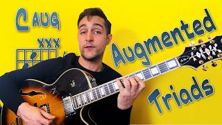 You Don’t Know Your Augmented Triads