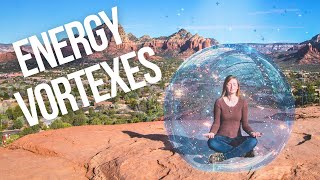 Exploring Energy Vortexes In Sedona Arizona!