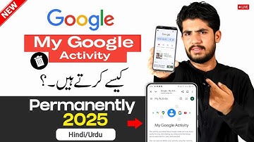 Google Activity Delete Kaise Kare | My Activity Se History Kaise Delete Kare
