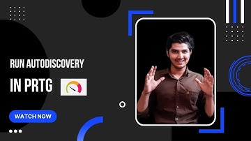 Run Auto-Discovery | how to run auto-discovery in prtg