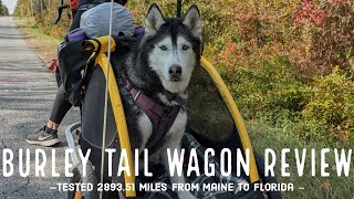 BEST DOG BIKE TRAILER | Burley Tail Wagon Trailer Review (3000 mile test)