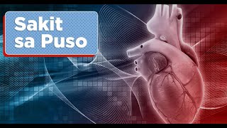 Sakit Sa Puso - Sintomas, Sanhi at Gamot
