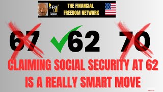 Claiming Social Security at 62 is a Very Smart Move! 💡💰