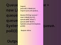 🚏 Queue: First-In, First-Out (FIFO) 👉 #JavaQueue #DataStructures #CodingLife