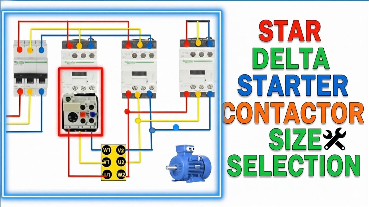 Star Point Contactor Star Delta Starter Contactor Selection| How to Select Contactor for ...