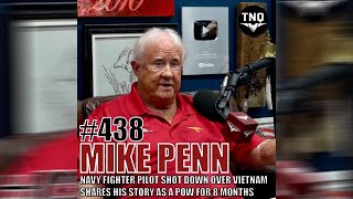 Mike Penn: Navy Fighter Pilot Shot Down Over Vietnam Shares His Story As A Pow For 8 Months