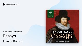 Essays by Francis Bacon · Audiobook preview