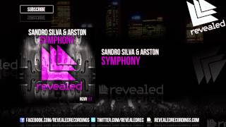 Vignette de la vidéo "Sandro Silva & Arston - Symphony [OUT NOW!]"