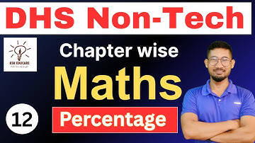 DHS Non Technical Grade III Mathematics|| Percentage 