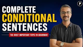 Complete Conditional Sentences | Most Important Topic in English Grammar
