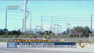 Battle over proposed SDG&E substation