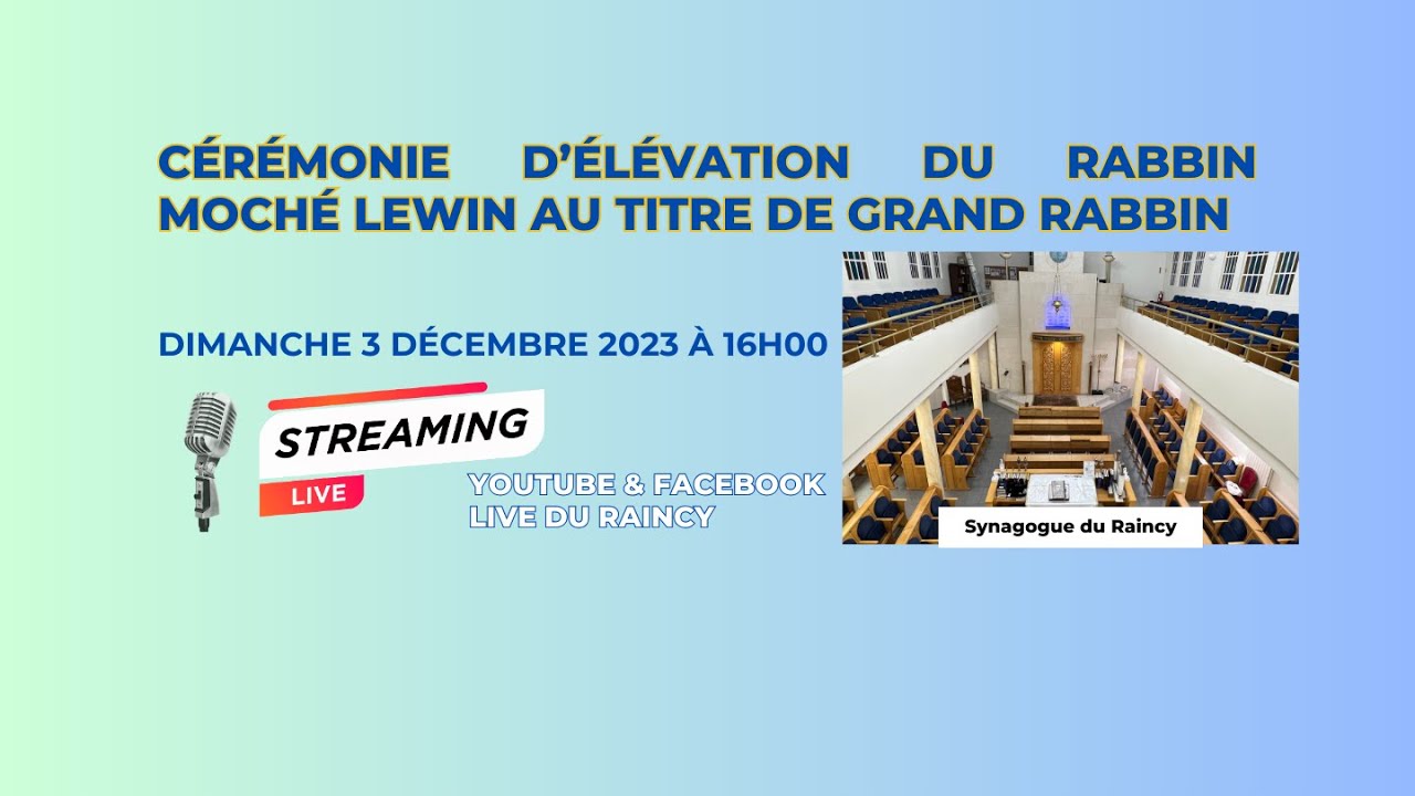 Cérémonie d’élévation du Rabbin Moché Lewin au titre de Grand Rabbin ...