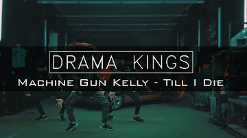 Drama Kings | Machine Gun Kelly - Till I Die | Alexander Krupelnitskiy Choreography