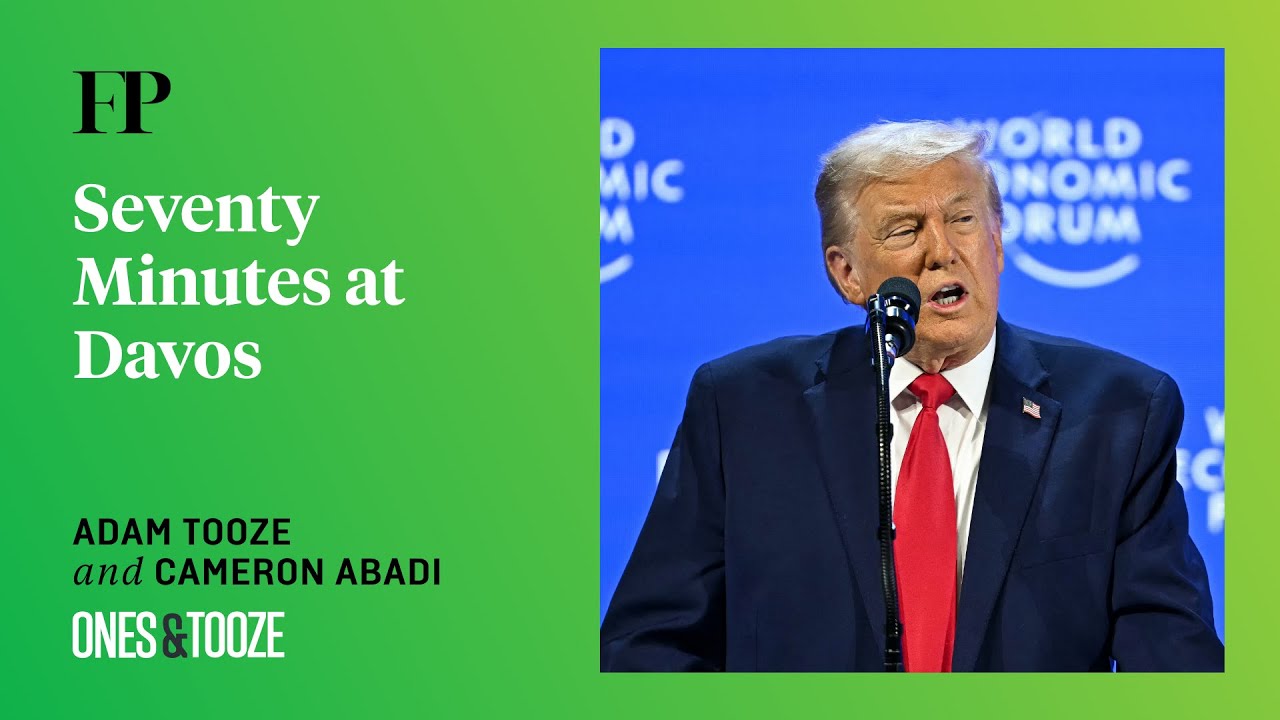 Trump's Greenland Demands at Davos | Ones and Tooze Ep. 227