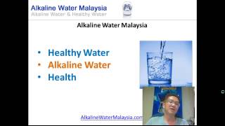 Alkaline Water Malaysia | Malaysia Alkaline Water