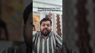 Saving Account Me Cash Deposit Limit | Bank Rules &amp; Penalties Explained
