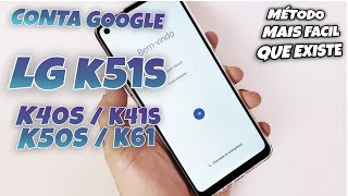 DESBLOQUEIO CONTA GOOGLE LG K51s | K12+ , K50s, K40s, K41s, K61 NOVO METODO