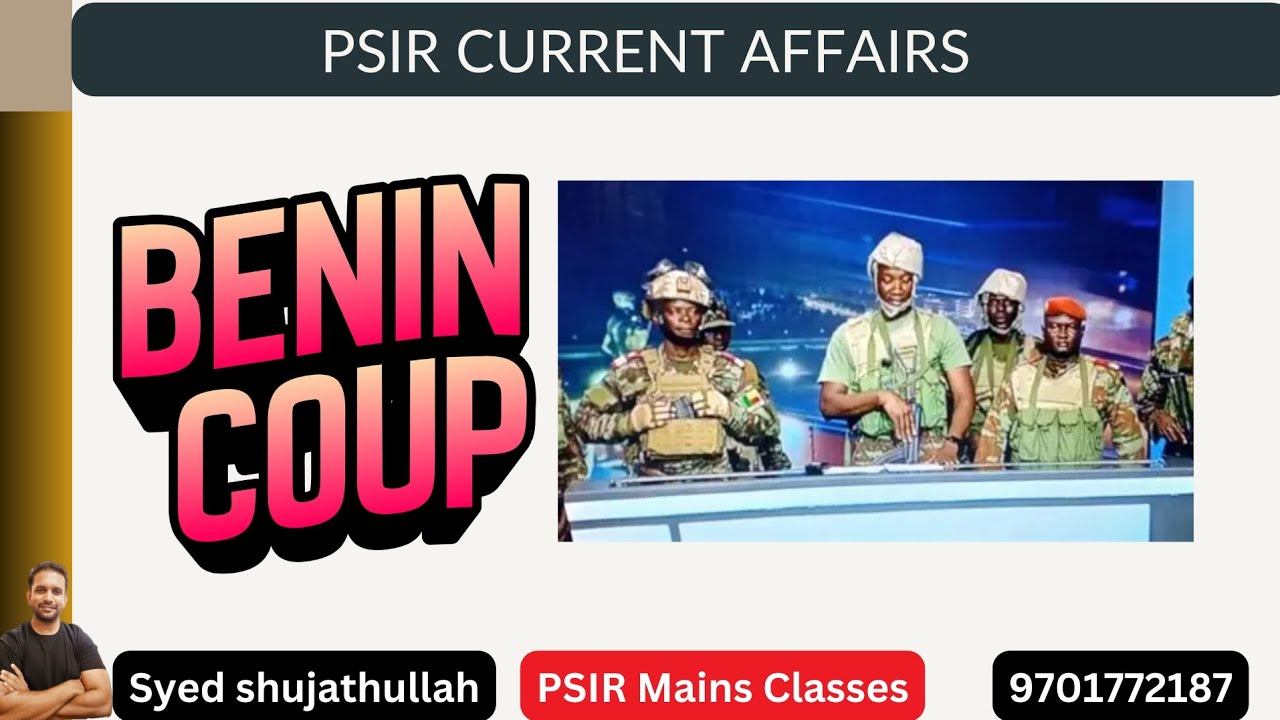 “Benin Foiled Coup 2025 | Reasons, Theories & PSIR Notes” 