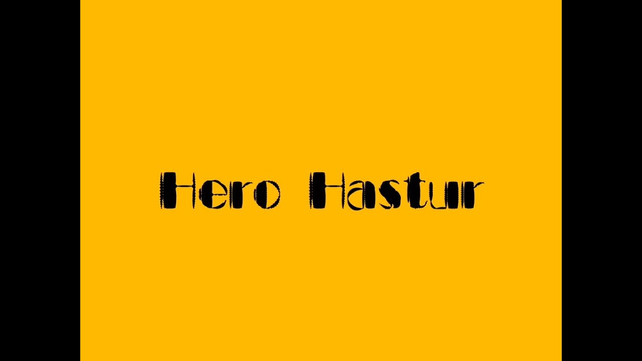Hero Hastur Pictures
