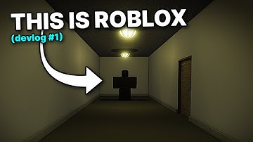 Making a REALISTIC ROBLOX HORROR GAME | Devlog #1