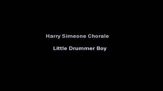 Harry Simeone Chorale - Little Drummer Boy