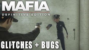 MAFIA DE - GLITCHES +BUGS  (Mafia: Definitive Edition)