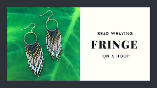 A How-To: Bead Weaving Fringe onto a Hoop