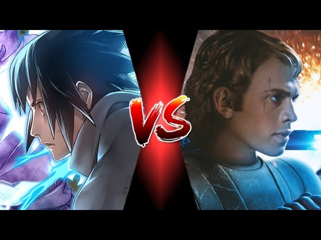 Anakin Skywalker (Star Wars) vs Sasuke Uchiha (Naruto)