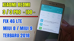Xiaomi Redmi 3 / 3 Pro (Ido) Fix 4G LTE Miui 8 / Miui 9 Update 2018 - Durasi: 10.28. 