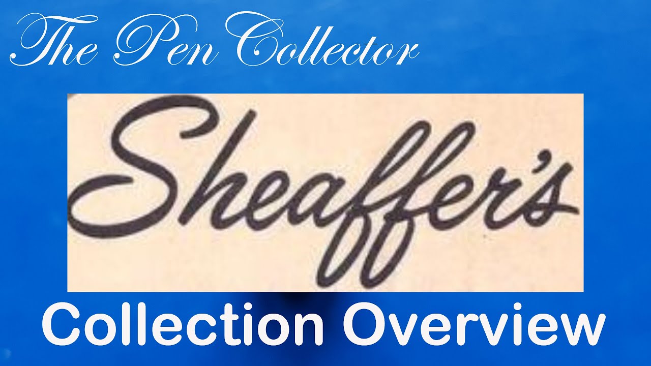 Celebrating one year of YouTube: Episode 2 - SHEAFFER Fountain Pen Collection
