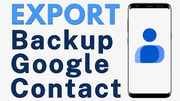 How to Export Contacts From Google Contacts