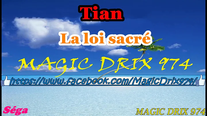 Tian -  La loi sacr #sgamauricienne BY MAGIC DRIX ...
