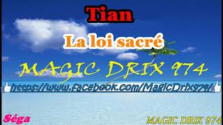 Tian -  La loi sacré #ségamauricienne BY MAGIC DRIX 974 Resimi