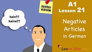 A1 - Lesson 21 | Negative Articles in German | Negative Artikel | Learn German