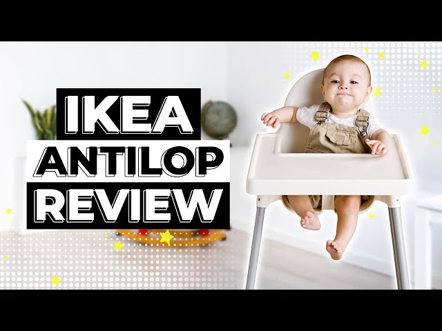 Overrated? IKEA Antilop High Chair Review by an Occupational Therapist  (includes Pros and Cons) 